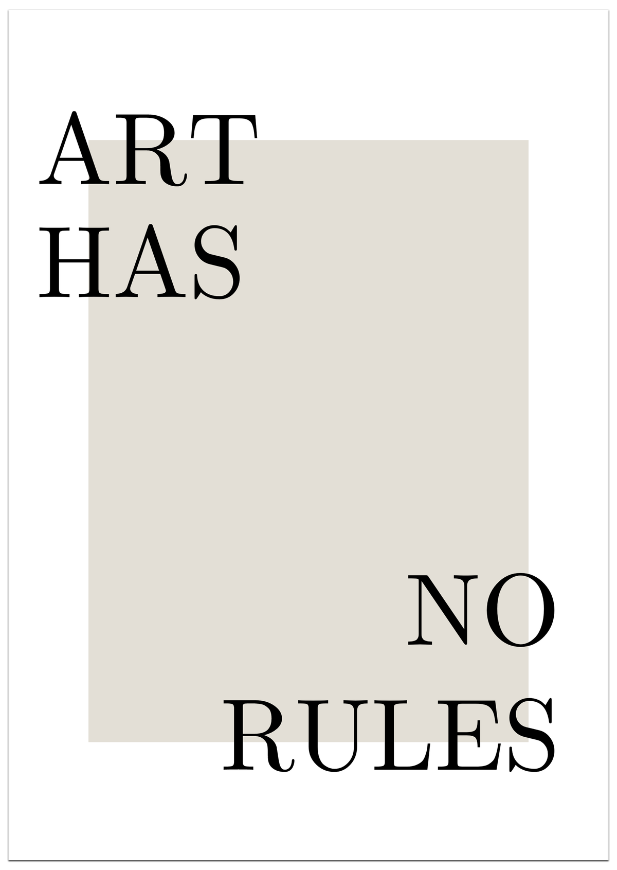 Art has no Rules Poster