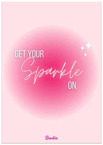 Get your sparkle on Poster
