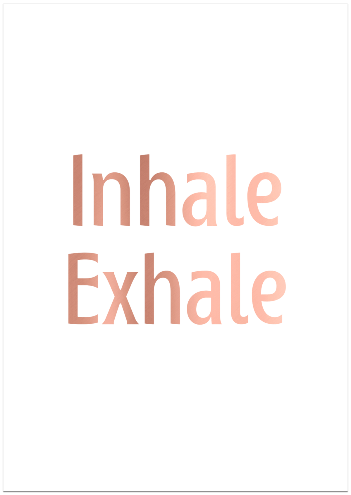 Inhale Exhale Poster