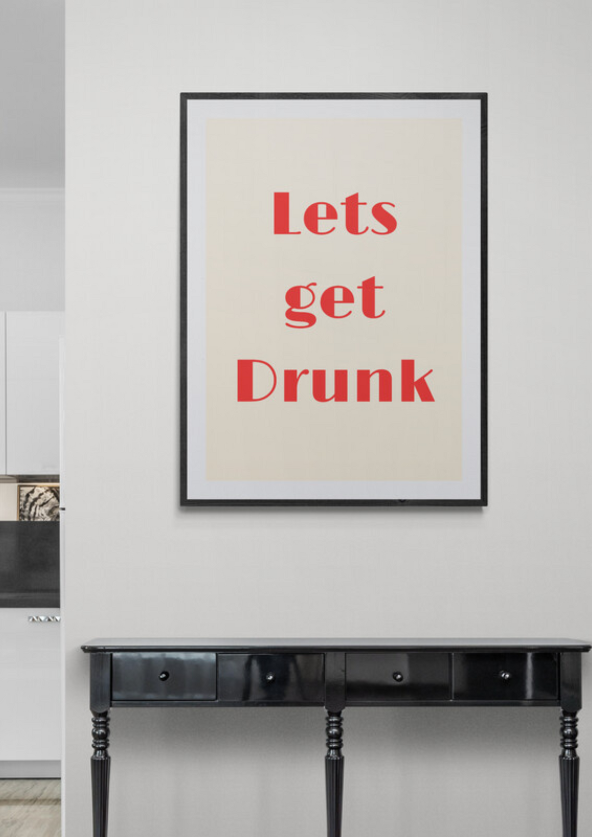 Let's get Drunk Poster