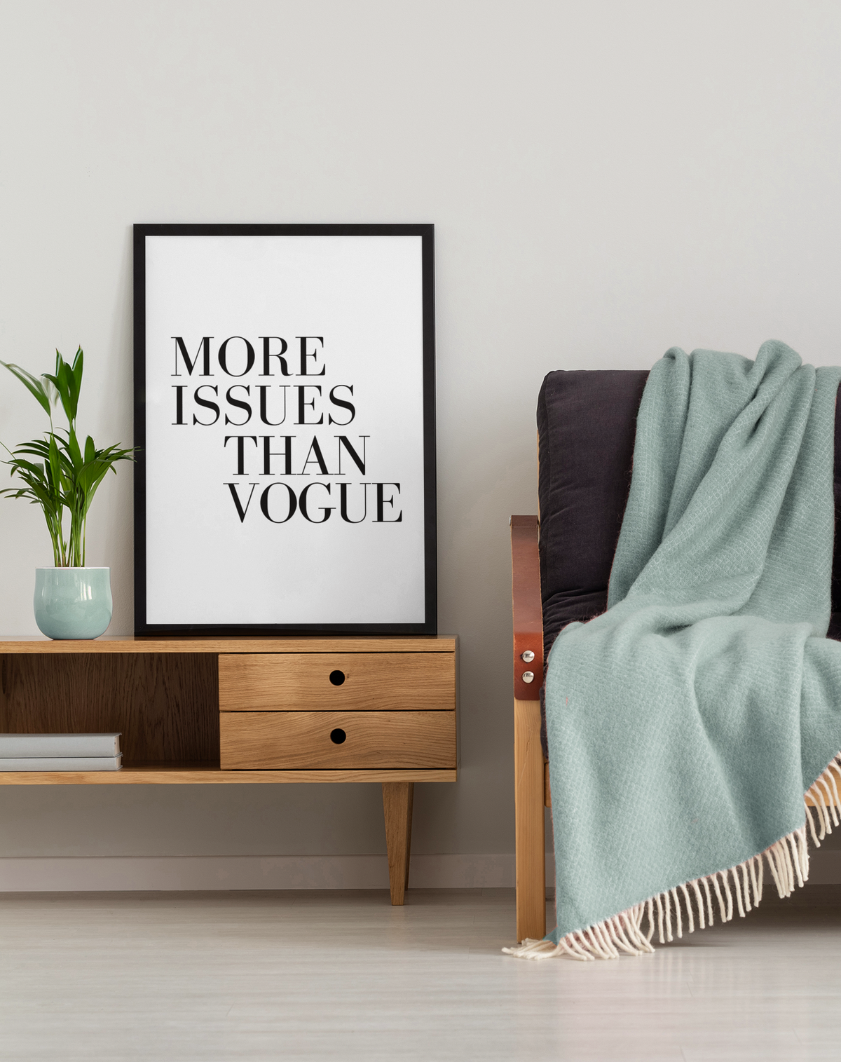 More Issues Than Vogue Poster