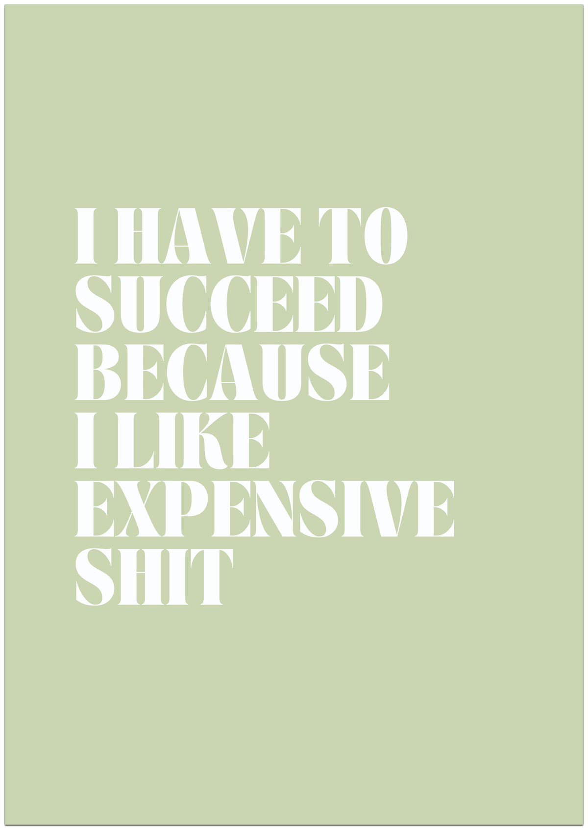 I have to succeed Poster