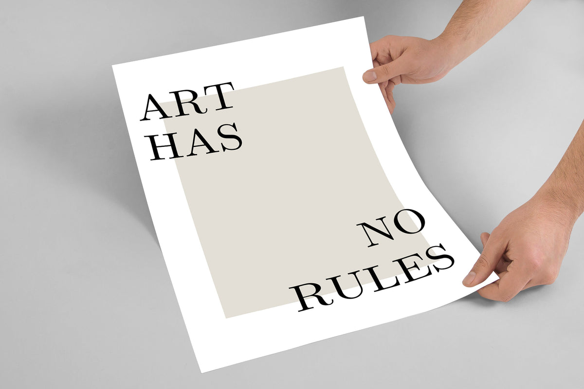 Art has no Rules Poster